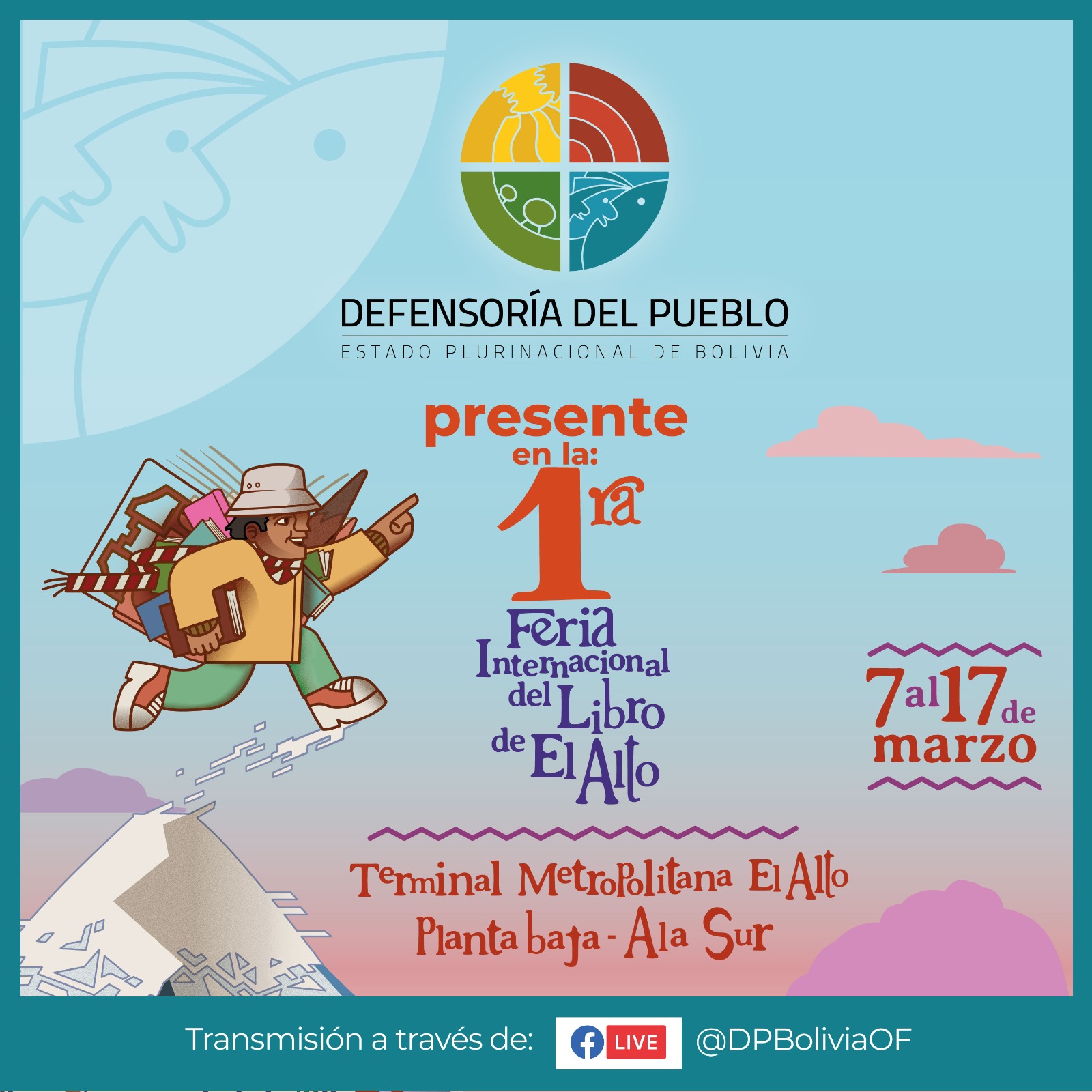 Defensor del Pueblo inaugurará stand de los Derechos Humanos en 1ra Feria Internacional del Libro de El Alto con más de 20 actividades de promoción