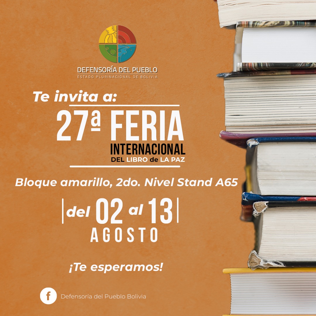 Con 15 actividades la Defensoría del Pueblo estará presente en la 27° Feria del Libro