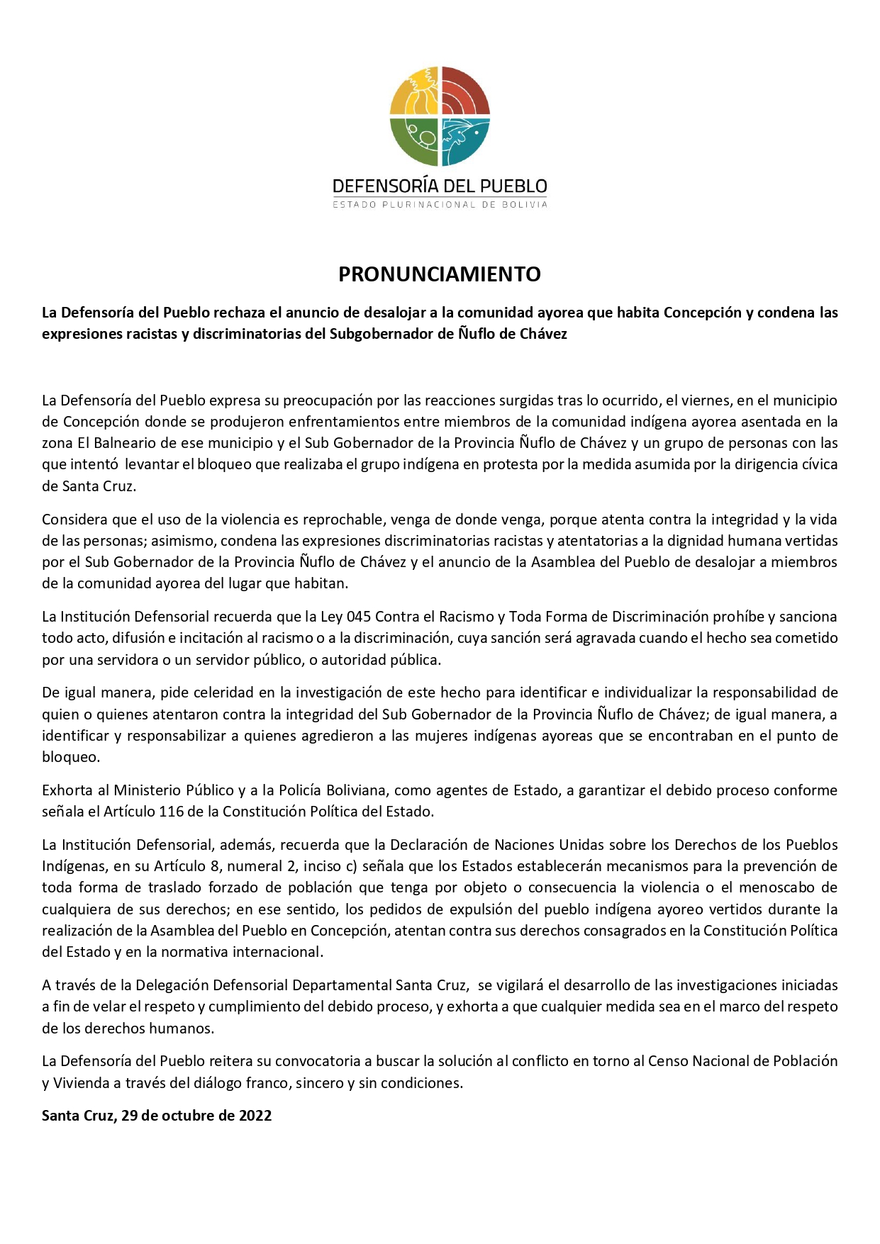 La Defensoría del Pueblo rechaza el anuncio de desalojar a la comunidad ayorea que habita Concepción y condena las expresiones racistas y discriminatorias del Subgobernador de Ñuflo de Chávez